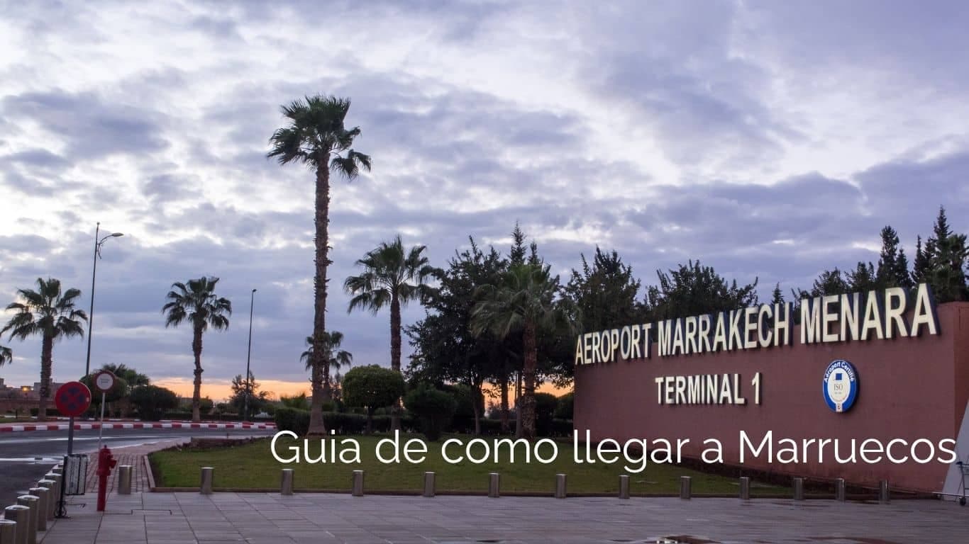 Cómo llegar a Marruecos desde España: Guía completa